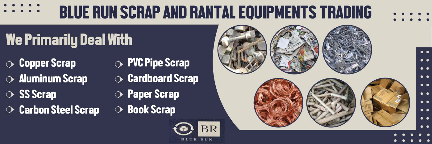 BLUE RUN SCRAP AND RANTAL EQUIPMENTS TRADING