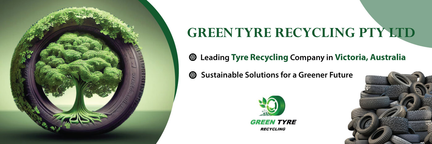 GREEN TYRE RECYCLING PTY LTD